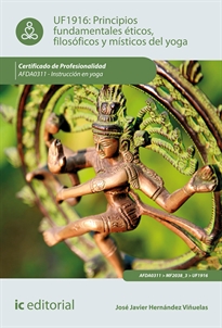 Books Frontpage Principios fundamentales éticos, filosóficos y místicos en yoga.  AFDA0311 - Instrucción en yoga