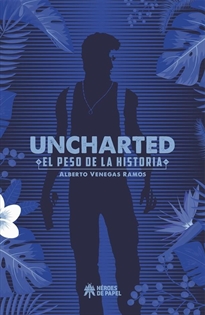Books Frontpage Uncharted: El peso de la Historia