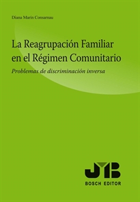 Books Frontpage La Reagrupación Familiar en el Régimen Comunitario.