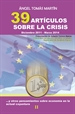 Front page39 artículos sobre la crisis y otros pensamientos sobre economía en la actual coyuntura