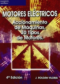 Books Frontpage Motores eléctricos. Accionamiento de máquinas. 30 tipos de motores