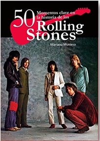 Books Frontpage 50 momentos clave en la historia de los Rolling Stones