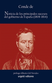 Books Frontpage Noticia de los principales sucesos del gobierno de España (1808-1814)