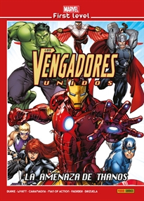 Books Frontpage Marvel First Level Los Vengadores Unidos. La Amenaza De Thanos