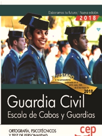 Books Frontpage Guardia Civil. Escala de Cabos y Guardias. Ortografía, Psicotécnicos y Test de Personalidad.