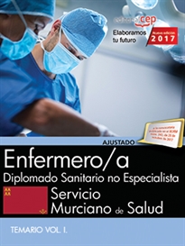 Books Frontpage Enfermero/a. Servicio Murciano de Salud. Diplomado Sanitario no Especialista. Temario Específico Vol. I.