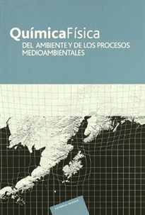 Books Frontpage Química física del  ambiente y de los procesos medioambientales