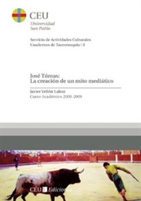 Books Frontpage José Tómas: la creación de un mito mediático