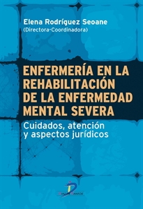 Books Frontpage Enfermería en la rehabilitación de la enfermedad mental severa
