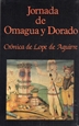 Portada del libro Jornada de Omagua y Dorado: crónica de Lope de Aguirre