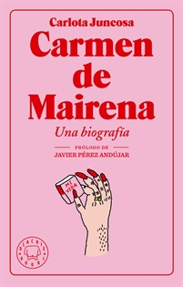 Books Frontpage Carmen de Mairena. Una biografía