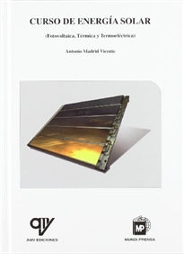 Books Frontpage Curso De Energia Solar. Fotovoltaica, Termica Y Termoelectri