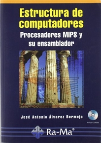 Books Frontpage Estructura de computadores. Procesadores MIPS y su ensamblador