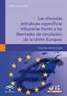 Front pageLas cláusulas anti-abuso específicas tributarias frente a las libertades de circulación de la Unión Europea.