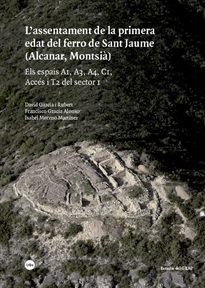Books Frontpage L’assentament de la primera edat del ferro de Sant Jaume (Alcanar, Montsià)