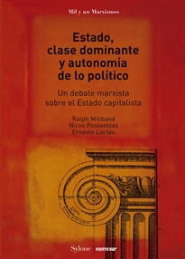 Books Frontpage Estado, clase dominante y autonomía de lo político