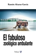 Front pageEl fabuloso zoológico ambulante