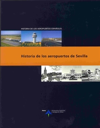 Books Frontpage Historia de los aeropuertos de Sevilla