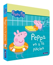 Books Frontpage Peppa Pig. Libro de cartón - Peppa Pig va a la piscina