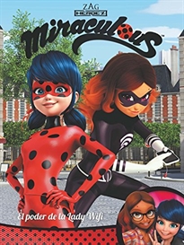 Books Frontpage El poder de la Lady Wifi! (Miraculous [Prodigiosa Ladybug]. Còmic)