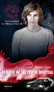 Books Frontpage Los Vampiros de Morganville II. El baile de las chicas muertas