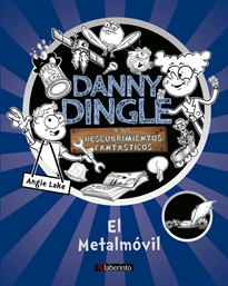 Books Frontpage Danny Dingle y sus descubrimientos fantásticos: el Metalmóvil