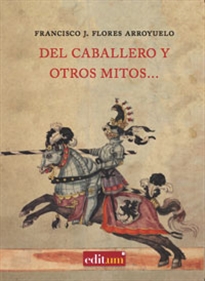 Books Frontpage Del Caballero y Otros Mitos...