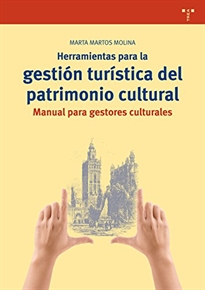 Books Frontpage Herramientas para la gestión turística del patrimonio cultural