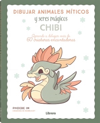 Books Frontpage Dibujar Animales Miticos Y Seres Magicos Chibi