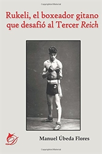 Books Frontpage Rukeli, el boxeador gitano que desafió al Tercer Reich