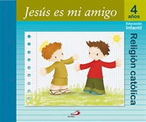 Books Frontpage Proyecto Maná, Jesús es mi amigo, religión católica, Educación Infantil, 4 años