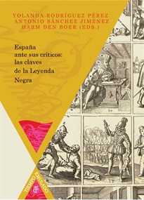 Books Frontpage España ante sus críticos: las claves de la Leyenda Negra