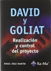 Front pageDavid y Goliat. Realización y Control del Proyecto