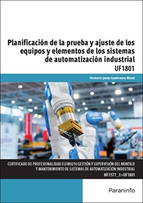 Books Frontpage Planificación de la prueba y ajuste de los equipos y elementos de los sistemas de automatización industrial
