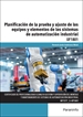 Front pagePlanificación de la prueba y ajuste de los equipos y elementos de los sistemas de automatización industrial