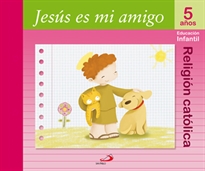Books Frontpage Proyecto Maná, Jesús es mi amigo, religión católica, Educación Infantil, 5 años