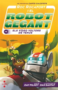 Books Frontpage Roc Rocafort i el robot gegant contra els vídeo voltors de Venus