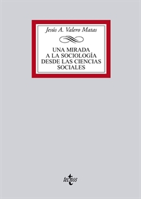 Books Frontpage Una mirada a la sociología desde las Ciencias Sociales