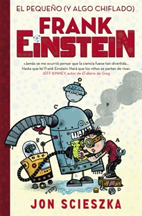 Books Frontpage El pequeño (y algo chiflado) Frank Einstein (Serie Frank Einstein 1)