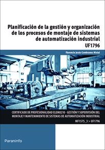 Books Frontpage Planificación de la gestión y organización de los procesos de montaje de sistemas de automatización industrial