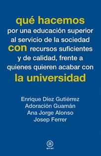 Books Frontpage Qué hacemos con la universidad