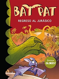 Books Frontpage Regreso al jurásico (Bat Pat. Olores 5)