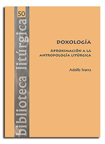 Books Frontpage Doxología. Aproximación a la antropología litúrgica