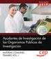 Front pageAyudantes de Investigación de los Organismos Públicos de Investigación. Materias comunes. Temario. Vol.I