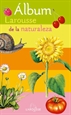 Front pageÁlbum Larousse de la Naturaleza