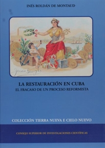 Books Frontpage La Restauración en Cuba: el fracaso de un proceso reformista