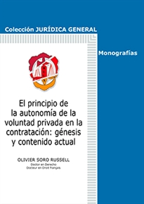 Books Frontpage El principio de la autonomía de la voluntad privada en la contratación: génesis y contenido actual