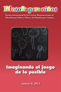 Books Frontpage Imaginando el juego de lo posible. Filosofía para niños