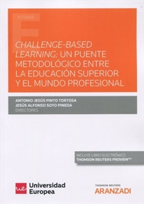 Books Frontpage Challenge-Based Learning: un puente metodológico entre la Educación Superior y el mundo profesional (Papel + e-book)