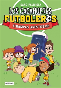 Books Frontpage Los Cacahuetes futboleros 2. ¡Trampas apestosas!